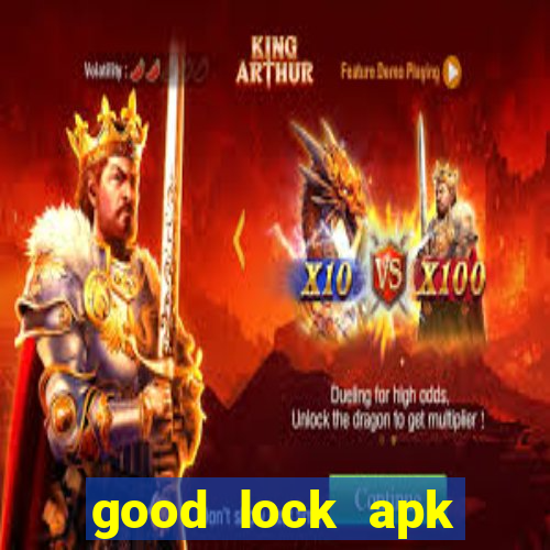 good lock apk android 13